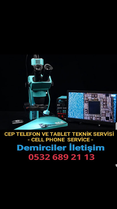 CEP TELEFON VE TABLET TEKNİK SERVİSİ-CELL PHONE SERVİCE-Demirciler İletişim